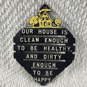 Vintage Cast Aluminum House Is Clean Metal Trivet Kitchen Decor White Black USA